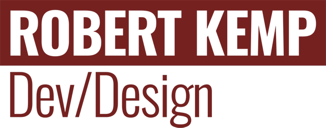 Robert Kemp Developer / Designer | Front-End Web Developer - Design Systems - Team Leader - Logo - Branding - Email