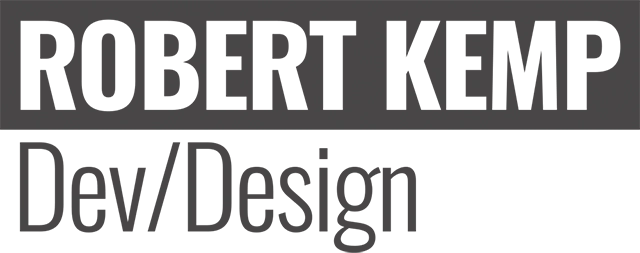 Robert Kemp Developer / Designer | Front-End Web Developer - Design Systems - Team Leader - Logo - Branding - Email